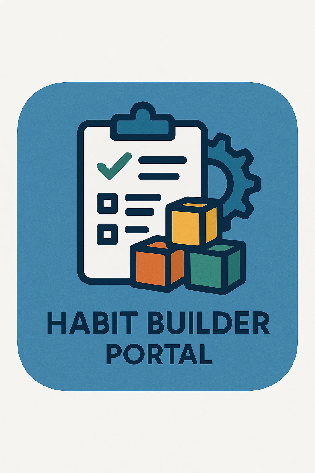 Habit Builder Portal
